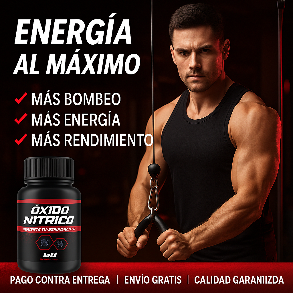 OXIDO NITRICO 1000 MG - Energía Real, Fuerza Explosiva, Resultados Rápidos